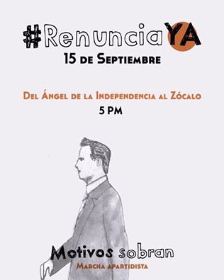 #RenunciaYA EPN, convocan a marcha el 15 de septiembre